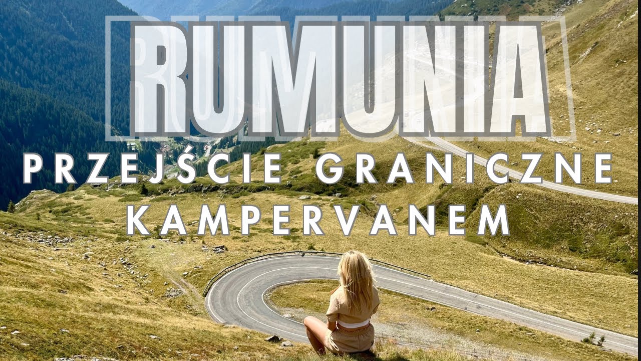 Transfogaraska kamperem, przejście graniczne Rumunia Bułgaria, niedźwiedzie, wypadek motocyklisty. 