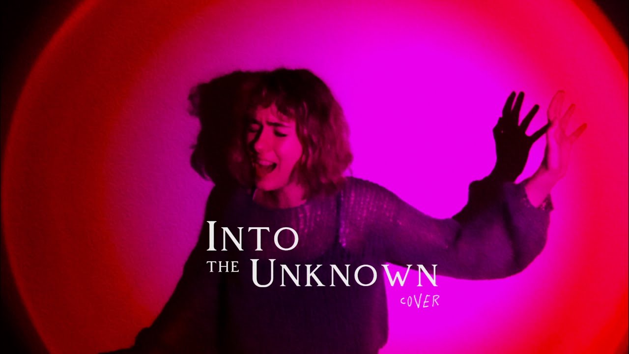 Frozen 2 | Into the Unknown | Cover
