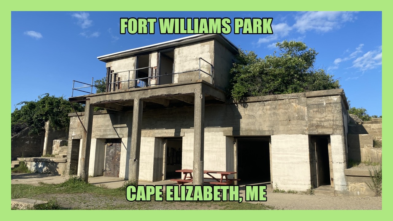 Exploring Fort Williams Park (Cape Elizabeth, ME)
