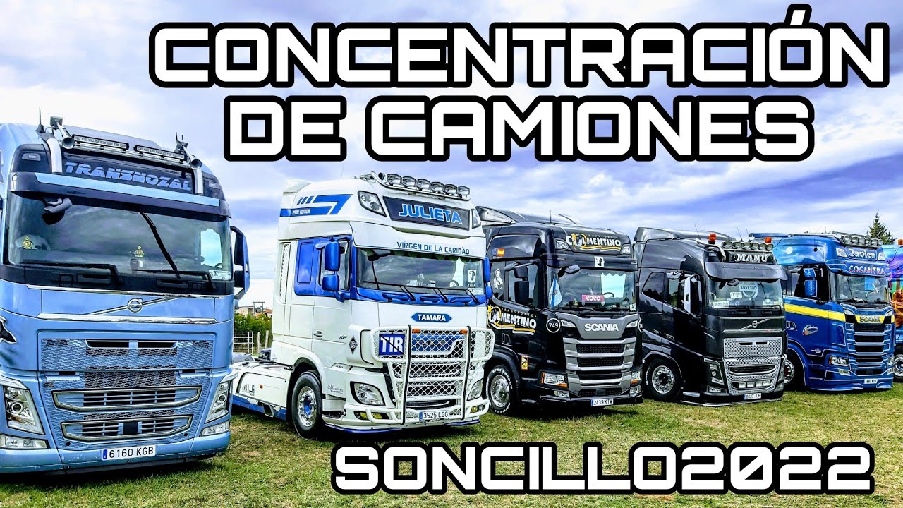 CONCENTRACIÓN DE CAMIONES EN SONCILLO 2022