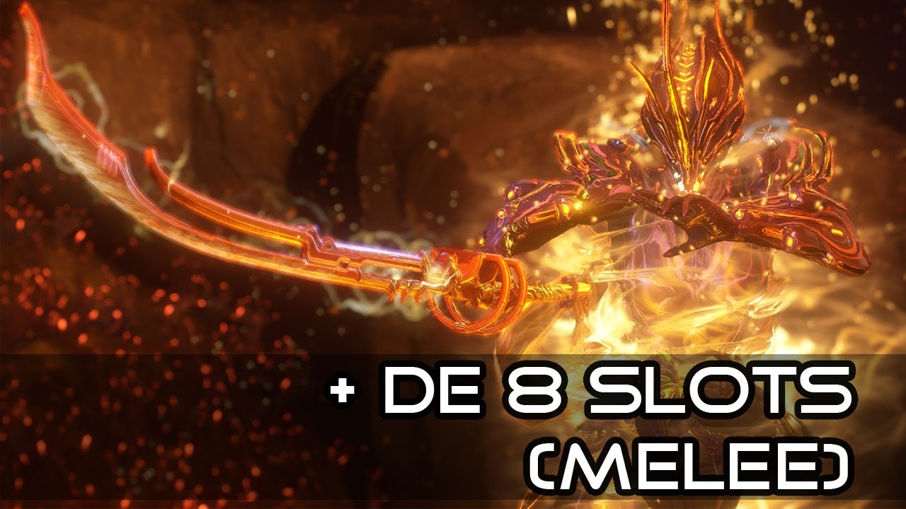 Avoir plus de 8 Slots pour booster votre Mêlée - Warframe [FR]