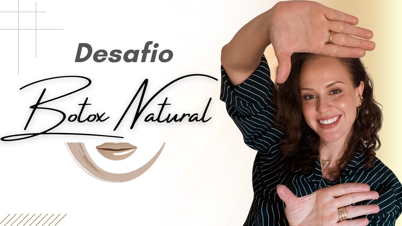 Última Aula do Desafio Botox Natural- Prática Bigode Chinês