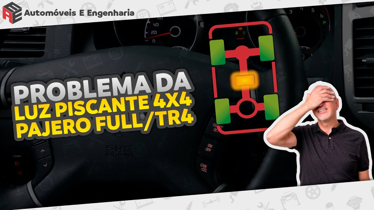 [RESOLVIDO!!] Problema no 4x4 da Pajero (LUZ PISCANTE 4X4) - Identifique e resolva em casa!