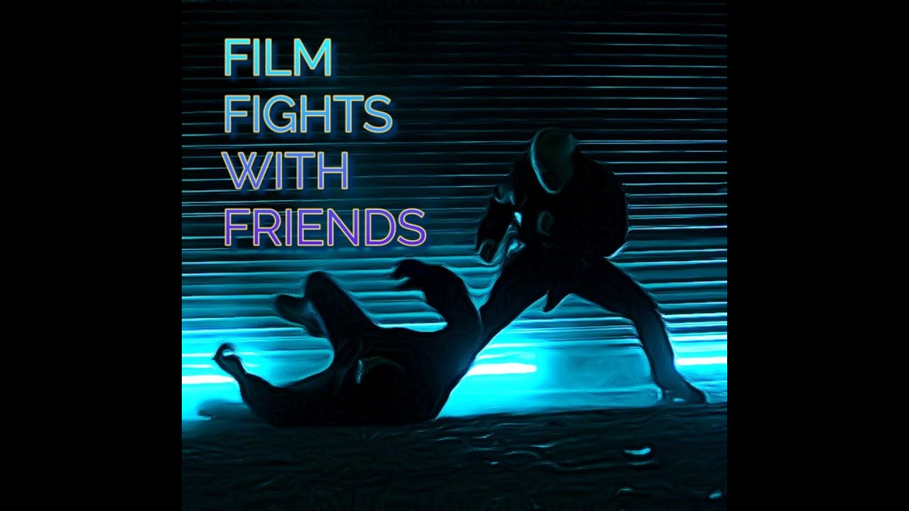 000 - Film Fight with Friends Pilot