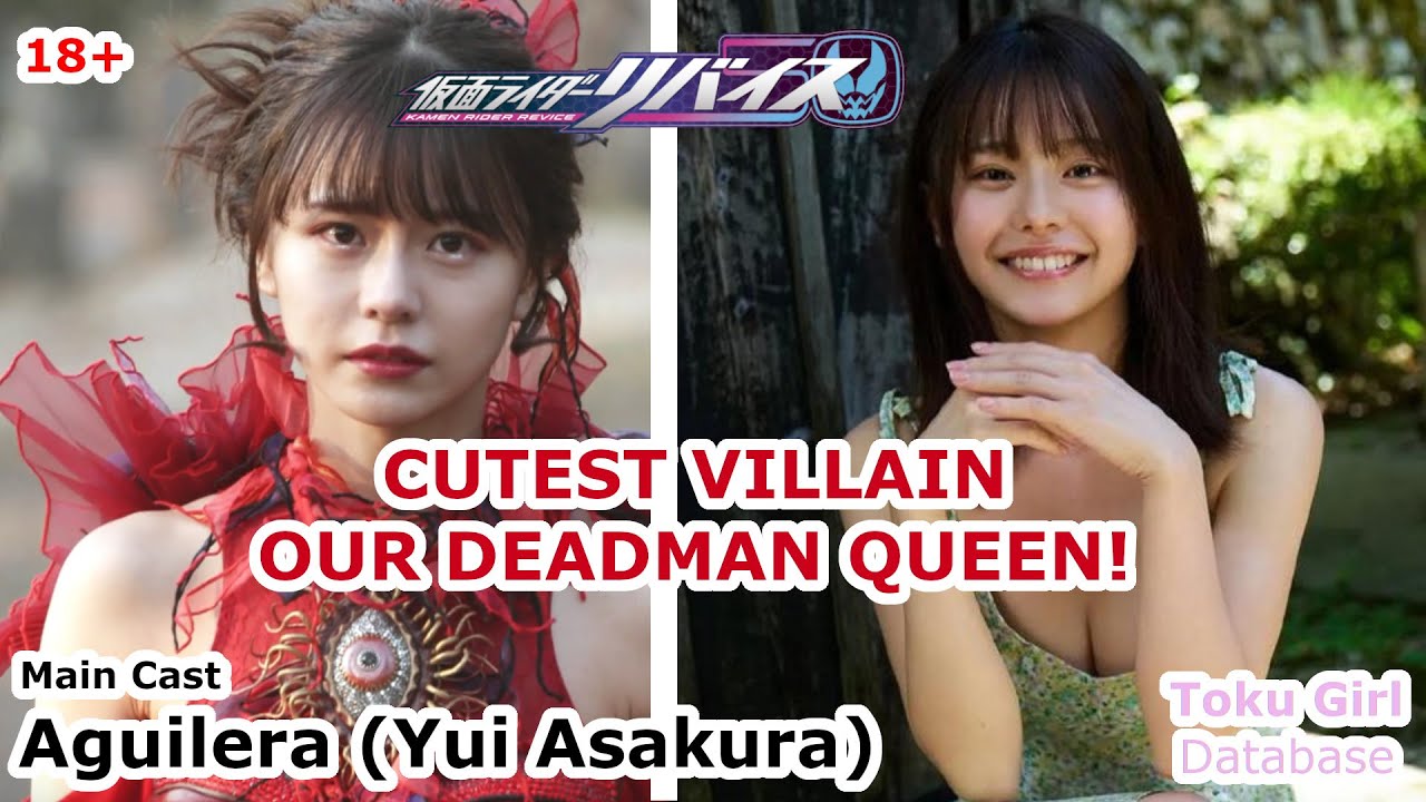 Aguilera's Biography, All Important scene & Real life (Cutest Villain Girl - Kamen Rider Revice)