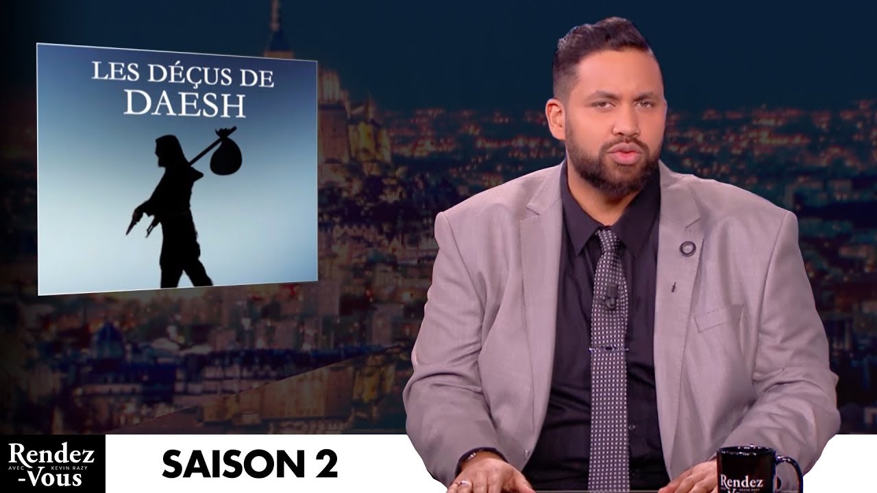 Les déçus de Daesh - RDV avec Kevin Razy saison 2