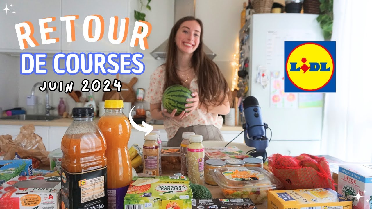 RETOUR DE COURSES LIDL JUIN 2024