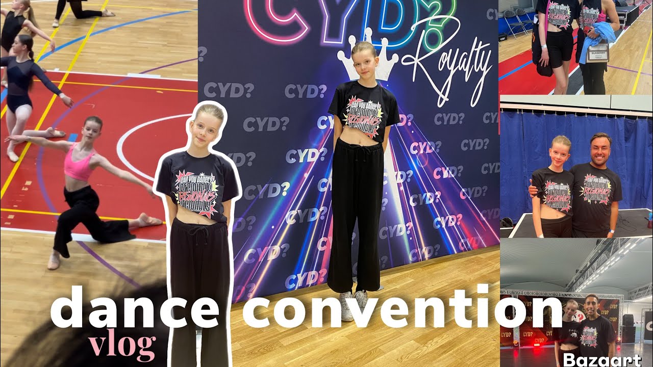 dance convention vlog 💃🩰🎀 - masterclasses, showcase, stalls