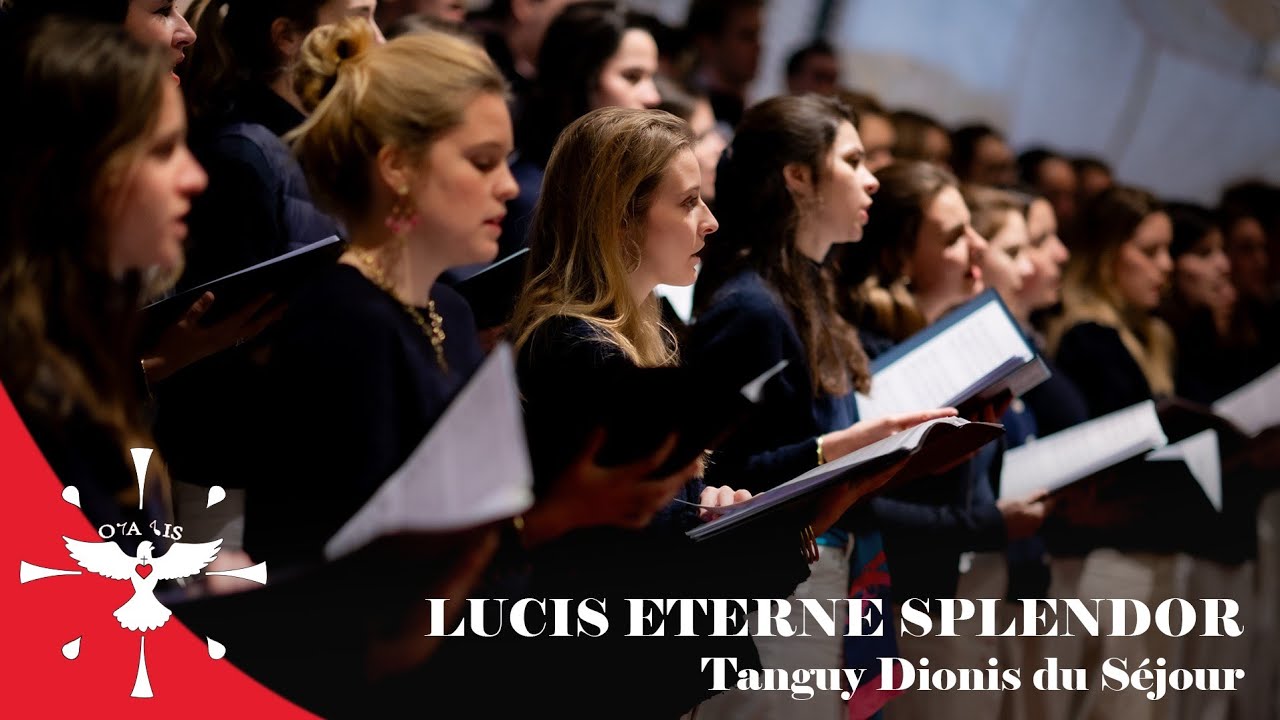 Lucis Eterne Splendor - Tanguy Dionis du Séjour