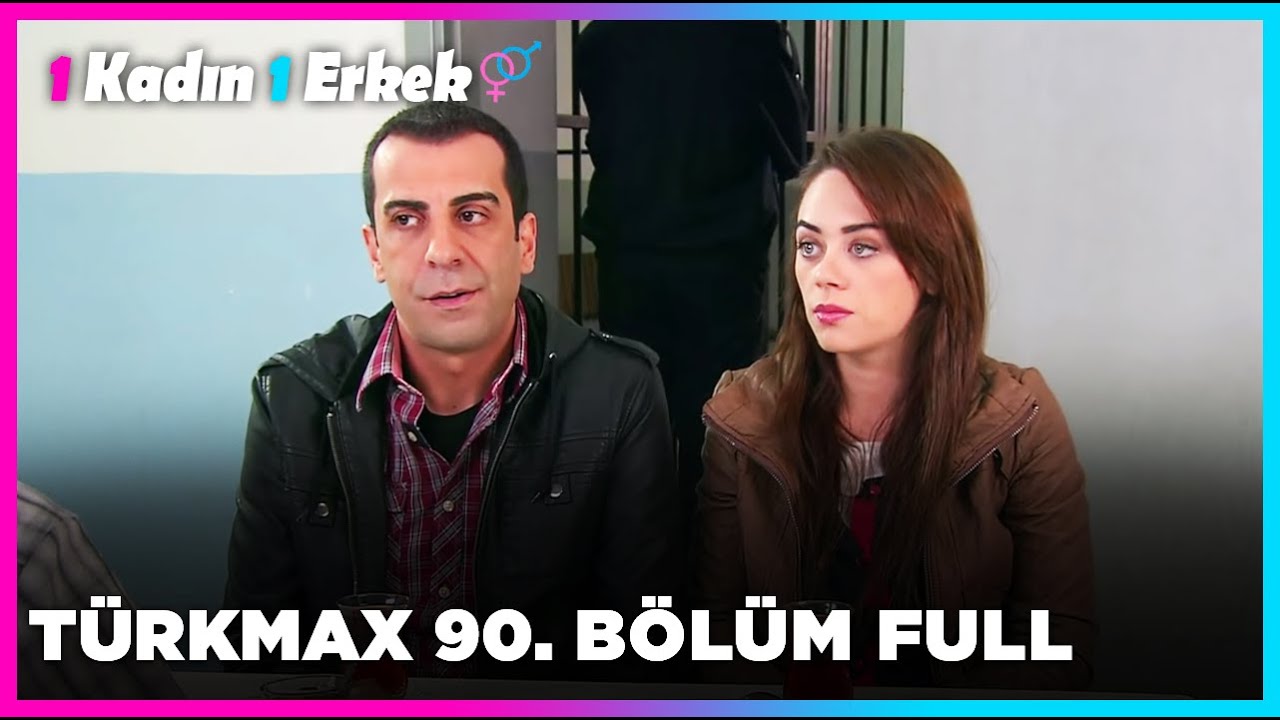 1 Kadın 1 Erkek || 90. Bölüm Full Turkmax