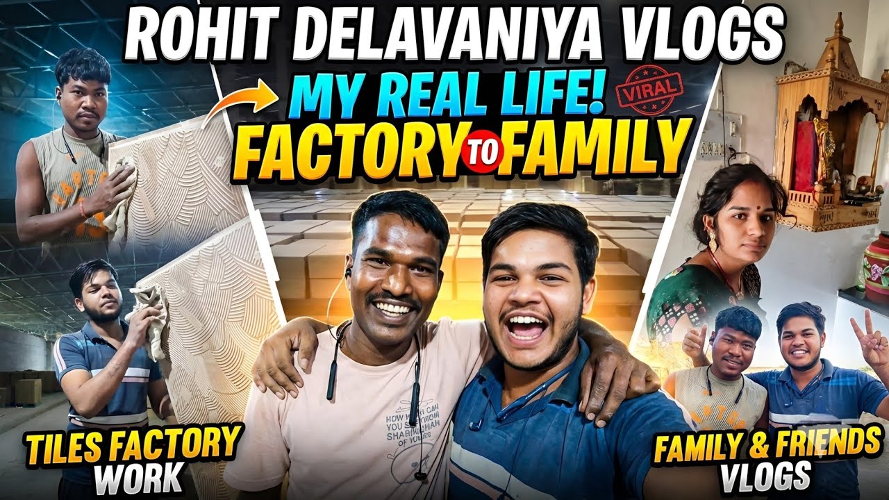 Tile Factory Mein Mera Pura Din 🏭 | Hard Work & Daily Routine | Rohit Delavaniya Vlogs | Daily Vlog