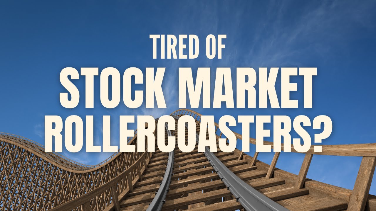Tired of the Stock Market Rollercoaster? Here’s How to Stay Calm