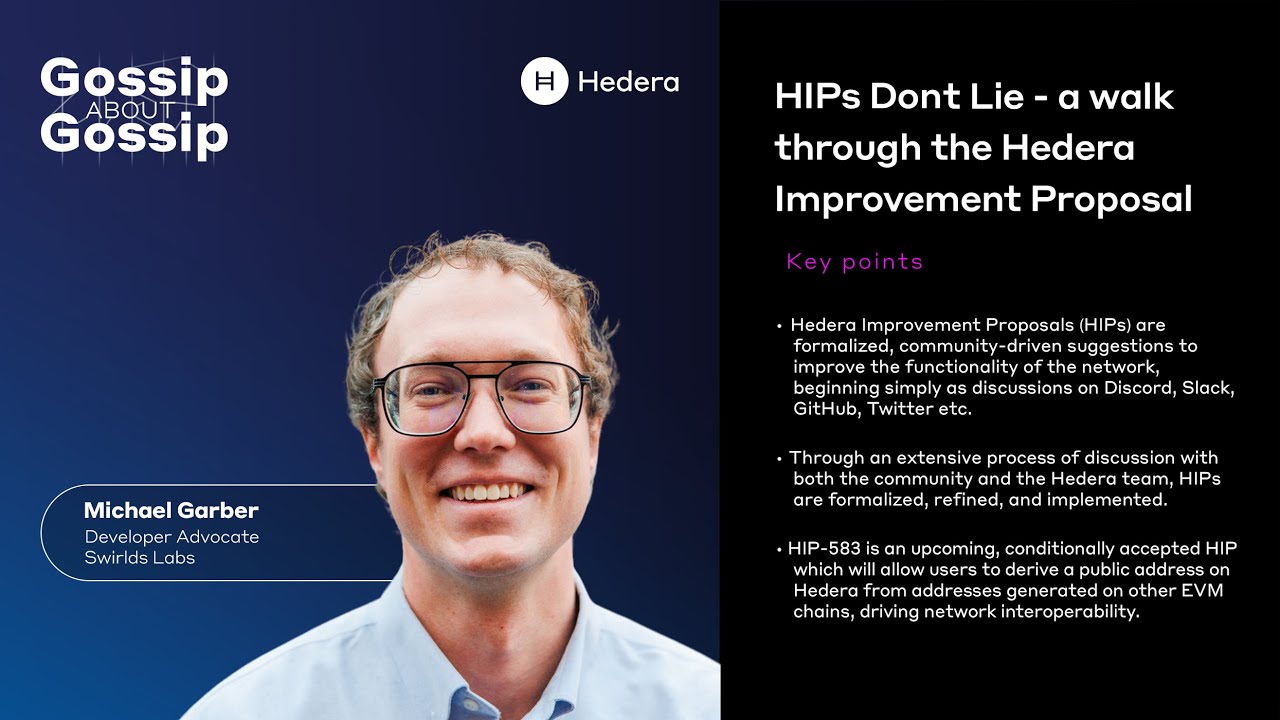 Gossip about Gossip: A Walk Through the Hedera Improvement Proposal Process with Michael Garber