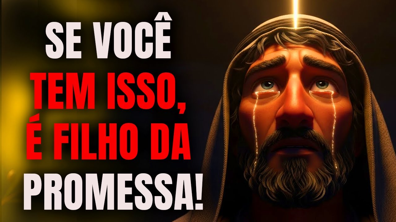 Esses 5 Sinais Só Acontecem com os ESCOLHIDOS de Deus – Você Tem Alguns?