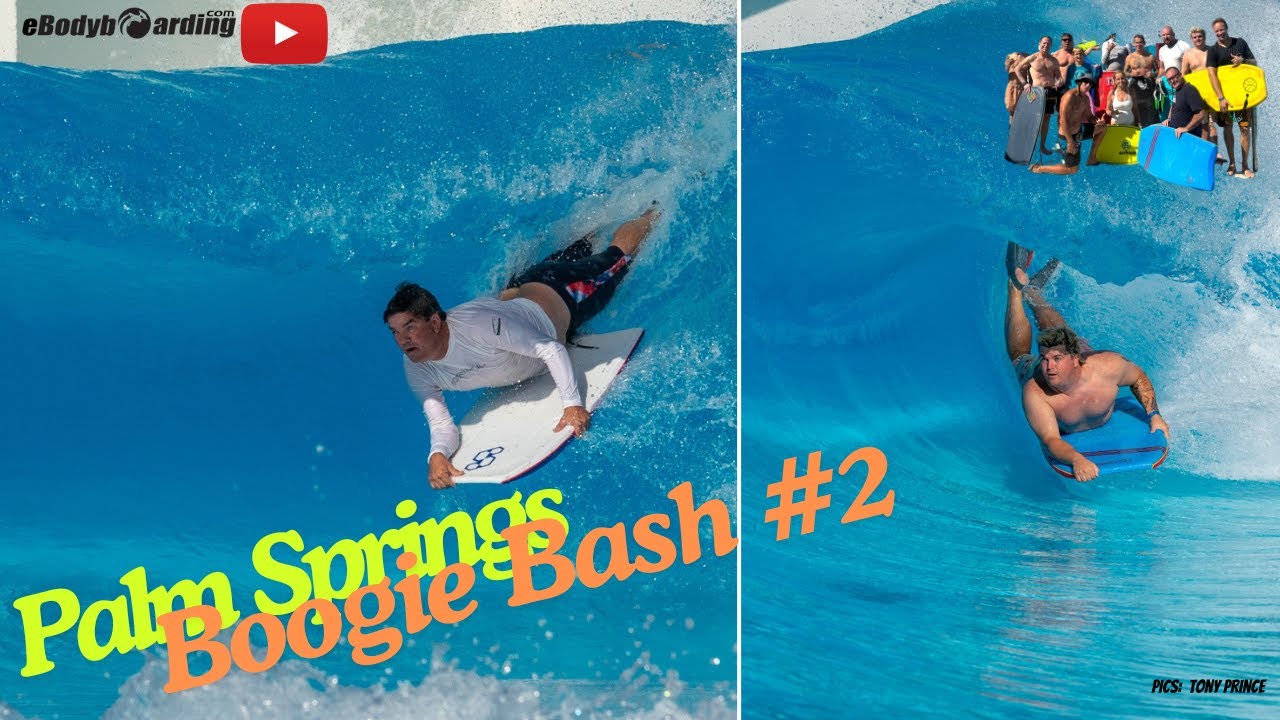 Keepin' It Reale- #21: Bodyboarding at the Palm Springs Boogie Bash #2