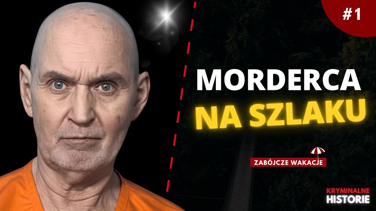 SWOICH OFIAR POSZUKIWAŁ NA GÓRSKICH SZLAKACH: THE NATIONAL FOREST KILLER | ZABÓJCZE WAKACJE #1