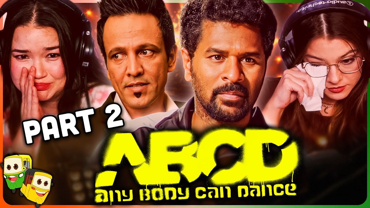 Part 2 - ABCD (ANY BODY CAN DANCE) Movie Reaction! | Prabhu Deva | Ganesh Acharya | Kay Kay Menon