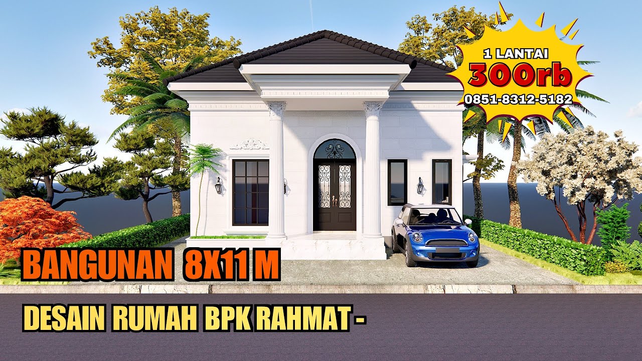 Desain Rumah UK 8X11 M 1 Lantai | Jasa Desain Rumah Bpk Rahmat