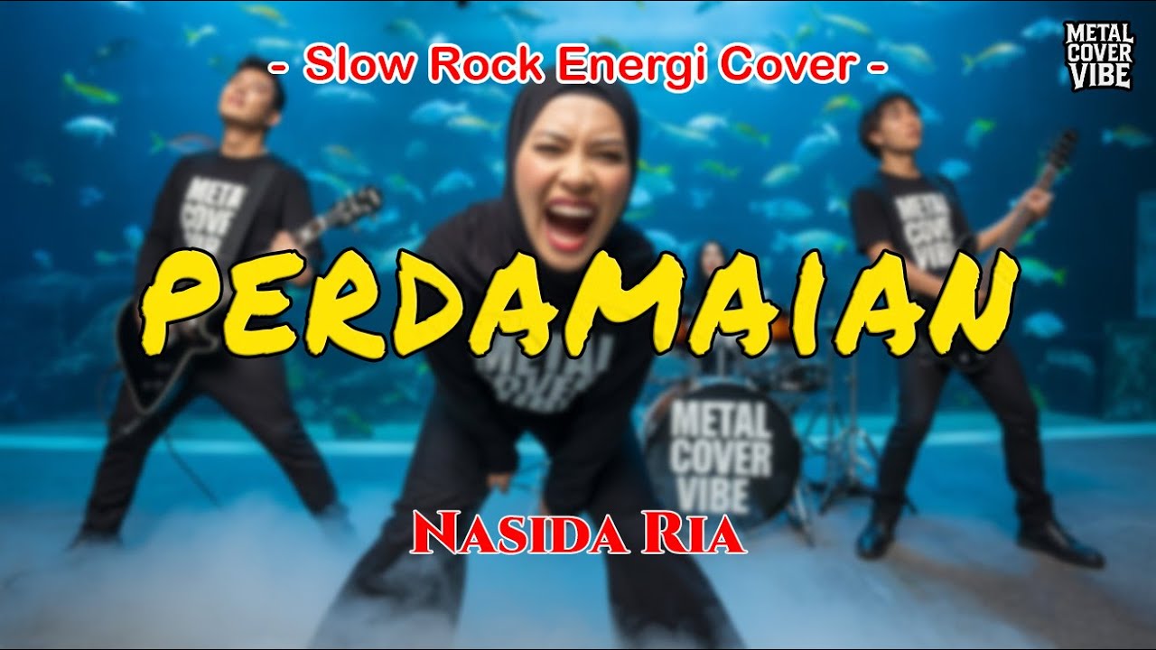 Nasida Ria - Perdamaian (Slow Rock Energi Cover)