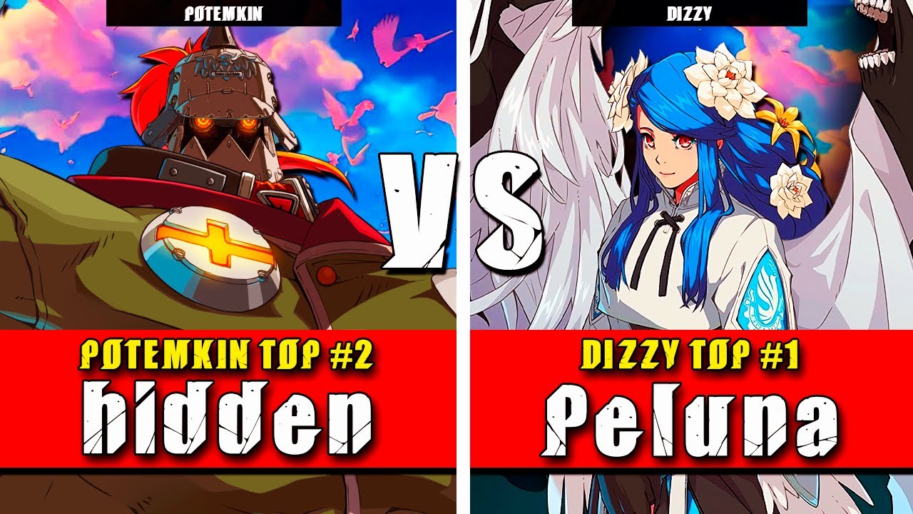 GGST | hidden (Potemkin) VS Peluna (Dizzy) | Guilty Gear Strive High level gameplay