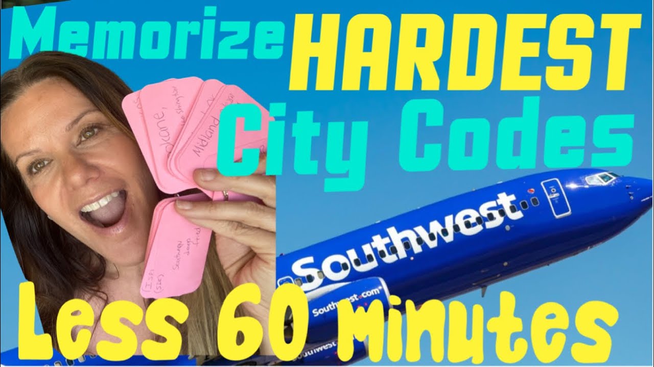 SOUTHWEST AIRLINE CITY & AIRPORT CODES |HOW TO MEMORIZE THE HARDEST ONES QUICKER WITH THESE TIPS !!