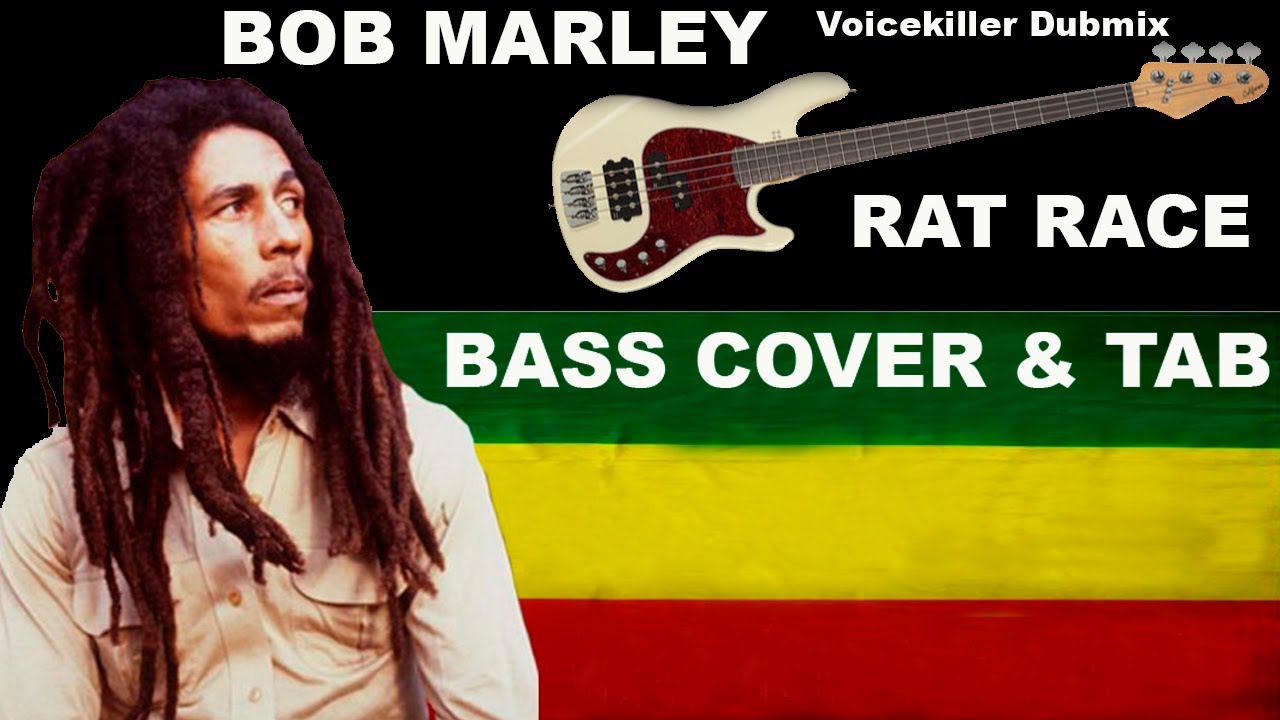 BOB MARLEY - RAT RACE - VoiceKiller Dubmix- BASS COVER & TAB