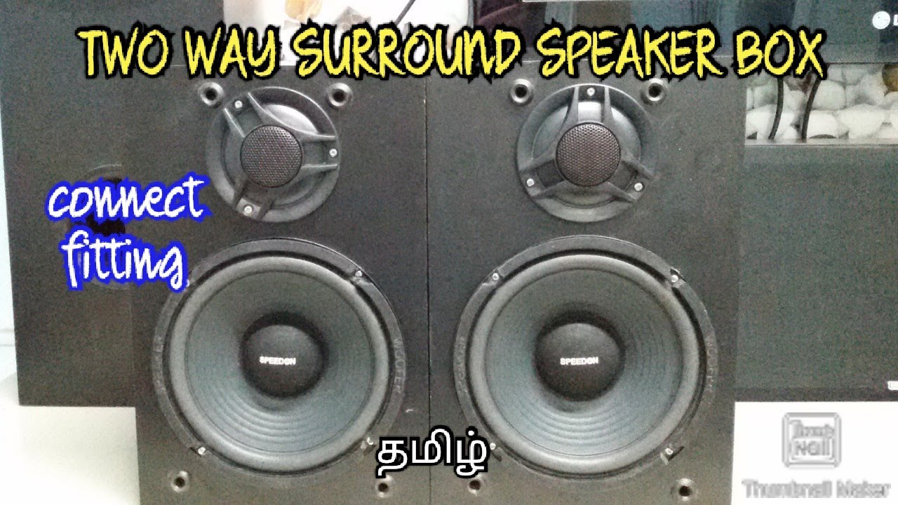 TWO WAY SPEAKER BOX HOW TO CONNECT & FITTING IN TAMIL