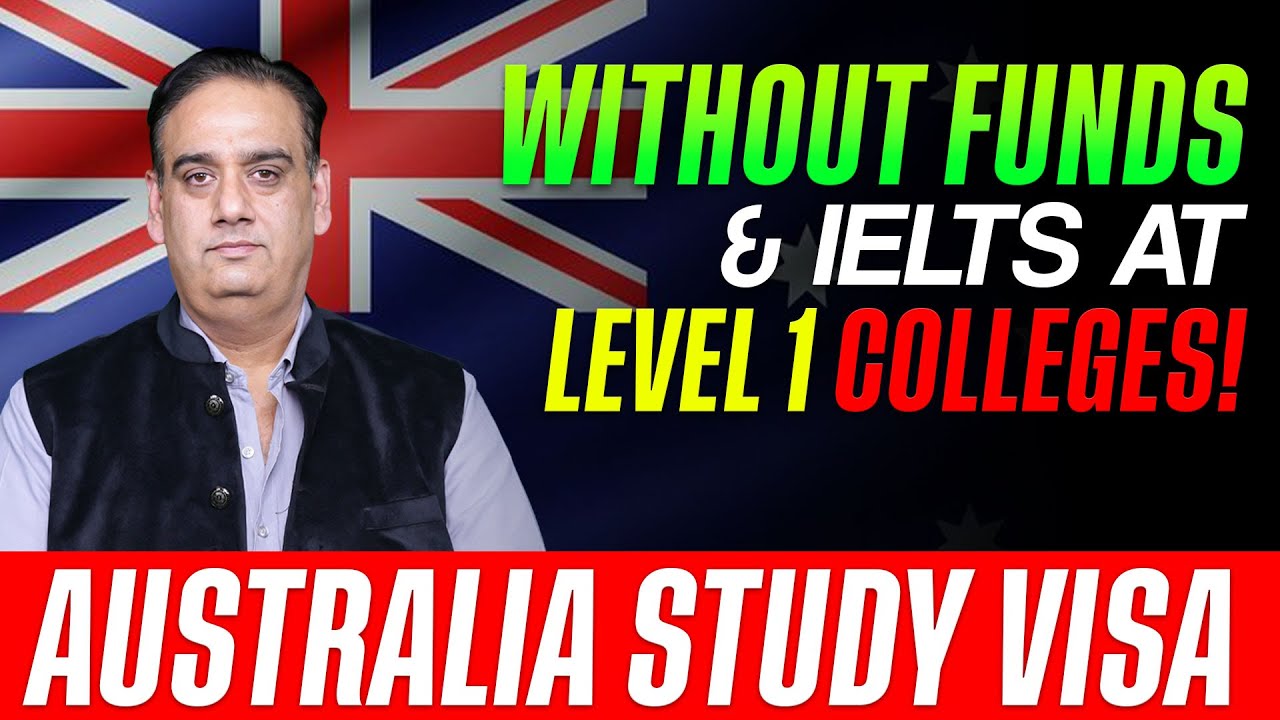Level 1 Colleges में बिना फंड और IELTS के Australia Study Visa पाएं!