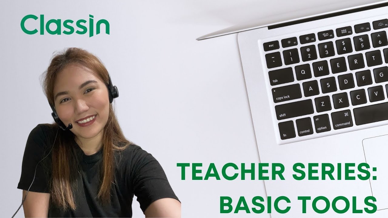 Basic Tools of ClassIn | Teacher Training Series