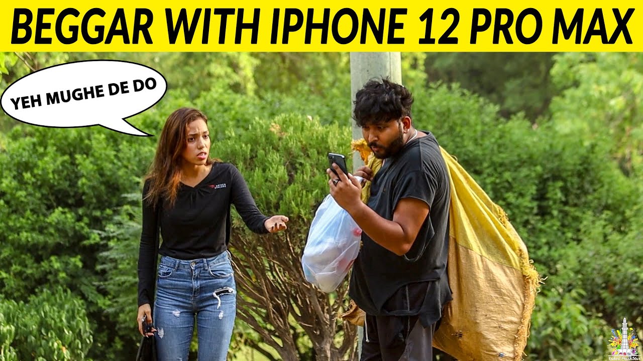 Beggar With Iphone 12 Pro Max Prank on Girls - Lahori PrankStar