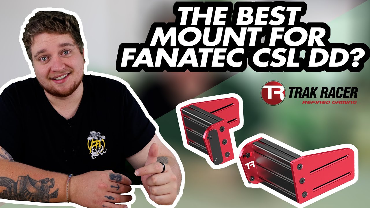 Is This THE BEST MOUNT FOR THE CSL DD?! | TrakRacer's NEW Wheel Mount For Fanatec Wheelbases