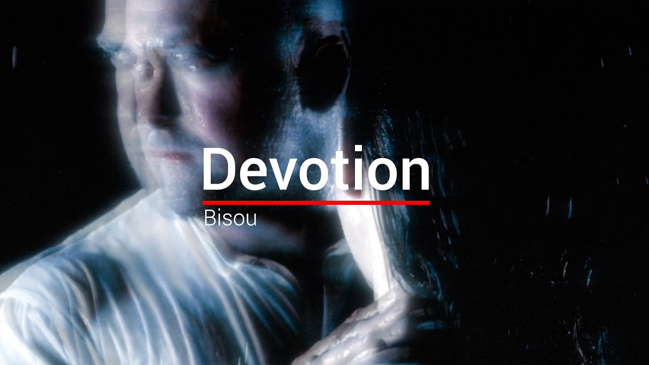 Bisou - Devotion