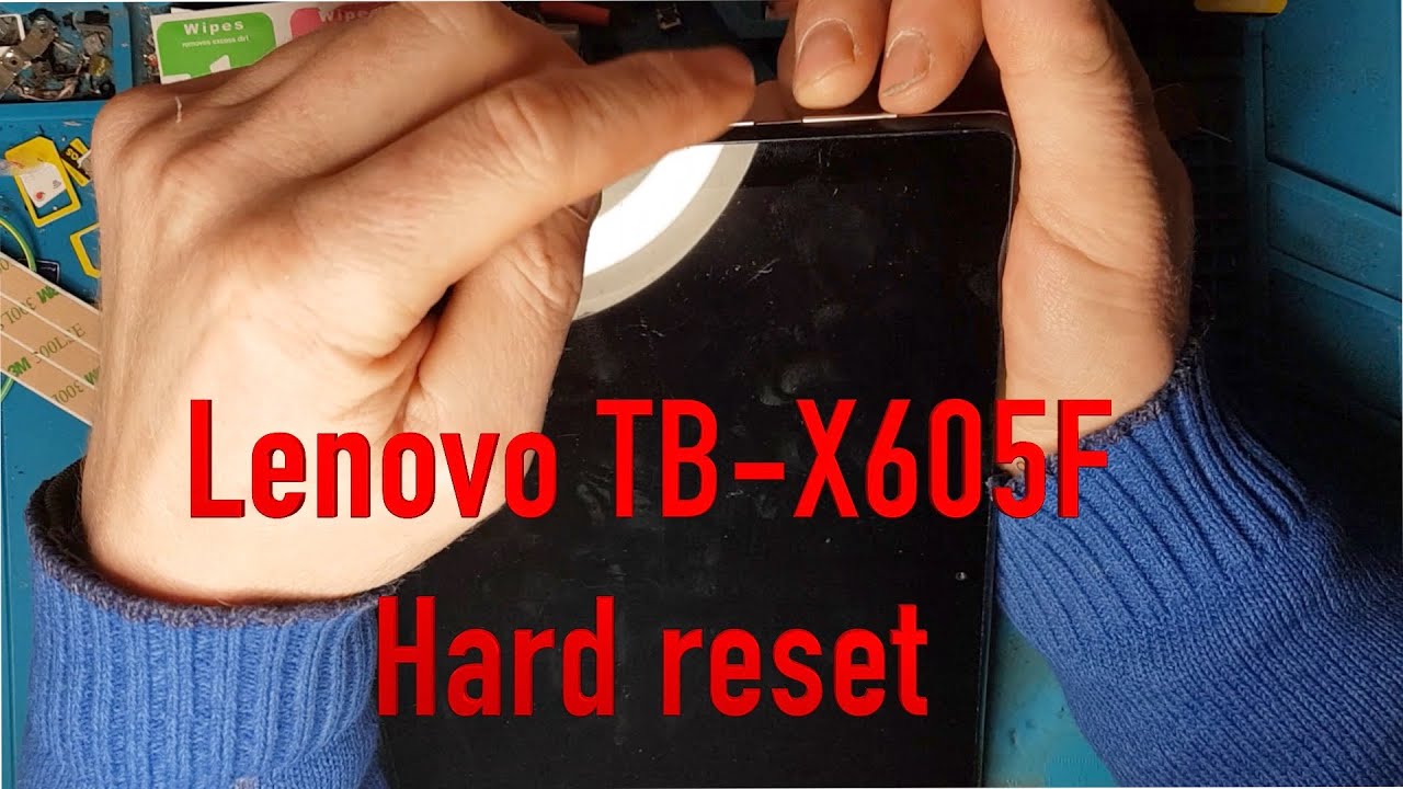 Lenovo TB X605 Hard reset