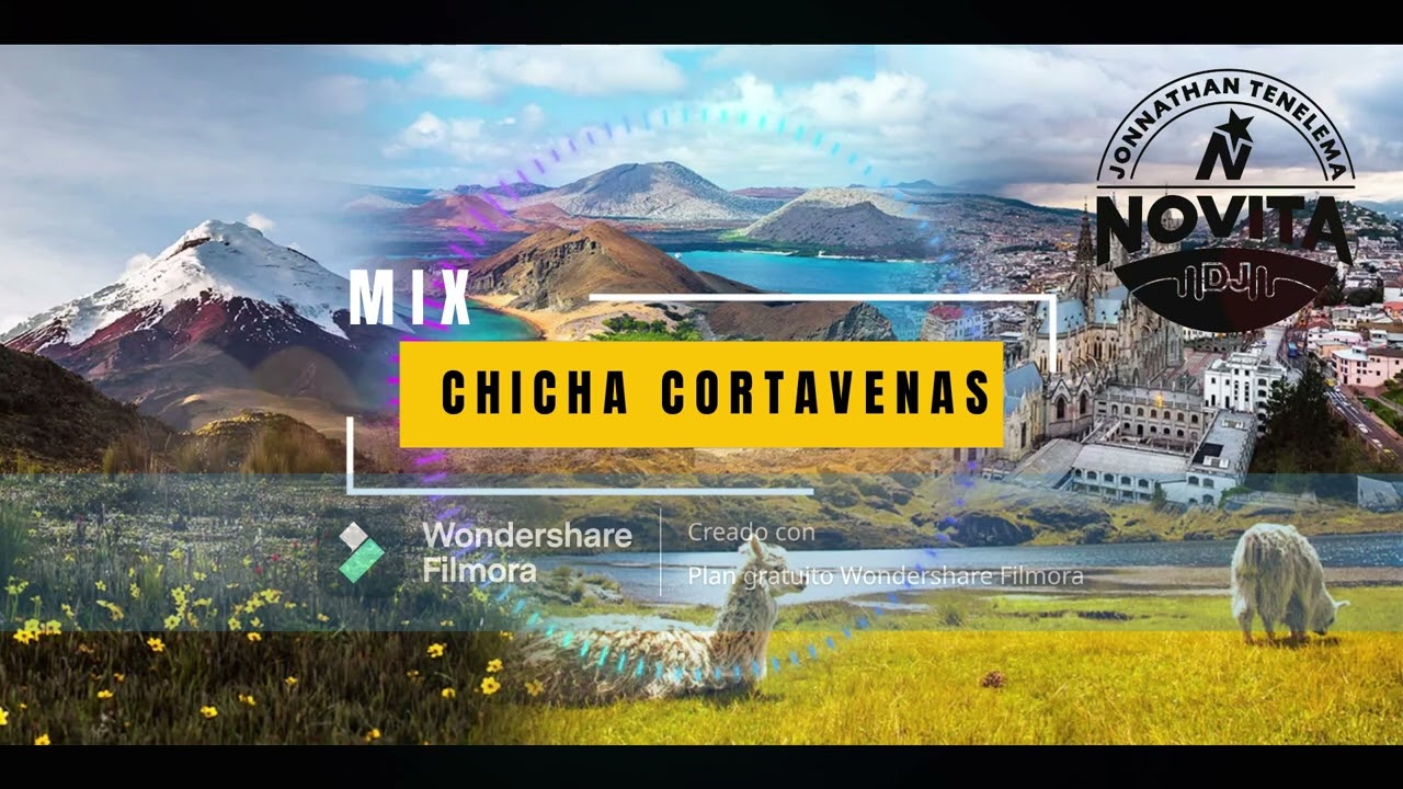 Mix Chicha Cortavenas Vol. 1/ Novita DJ Mix