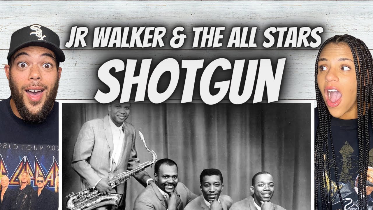 LOVE IT!| FIRST TIME HEARING Jr  Walker & The All Stars - Shotgun REACTION