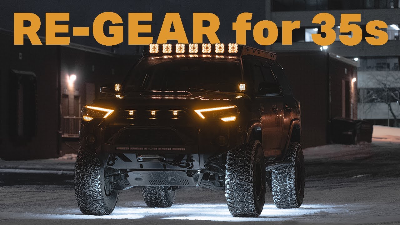I Re-Geared my 4Runner for 35s and this is what I LEARNED.