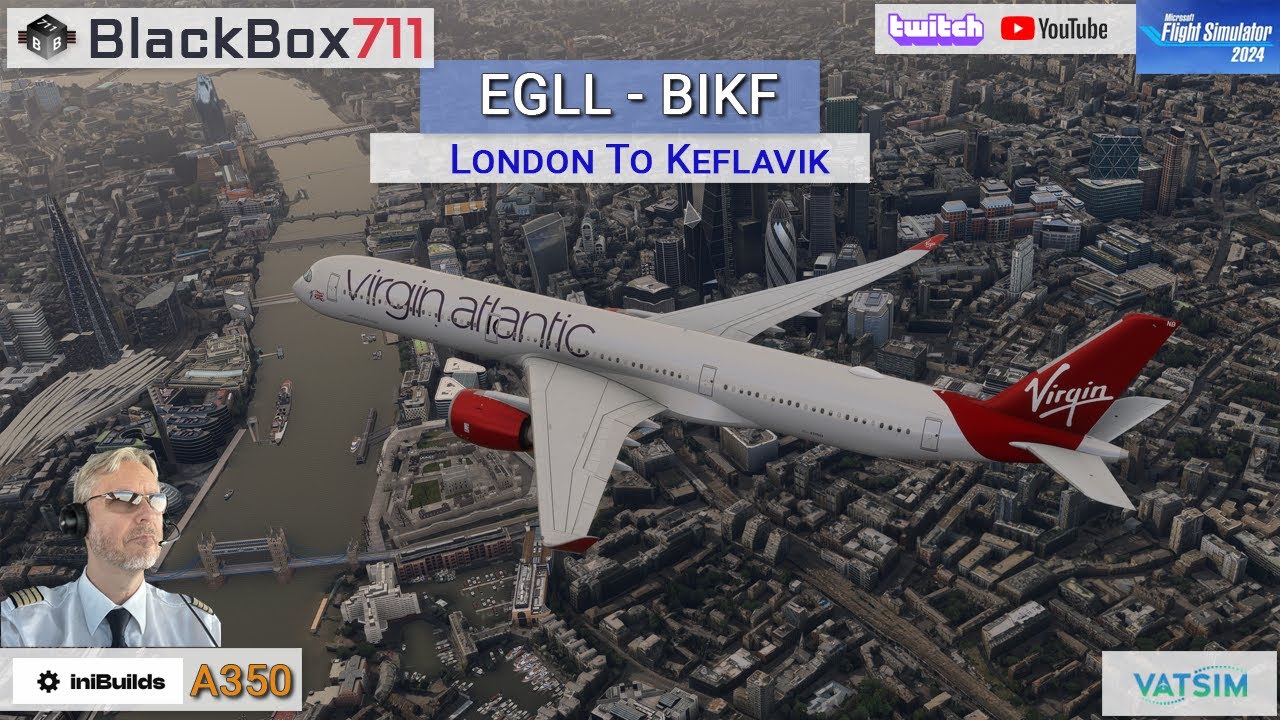 MSFS2024 - iniBuilds A350 | London Heathrow/EGLL to Keflavik/BIKF | VATSIM