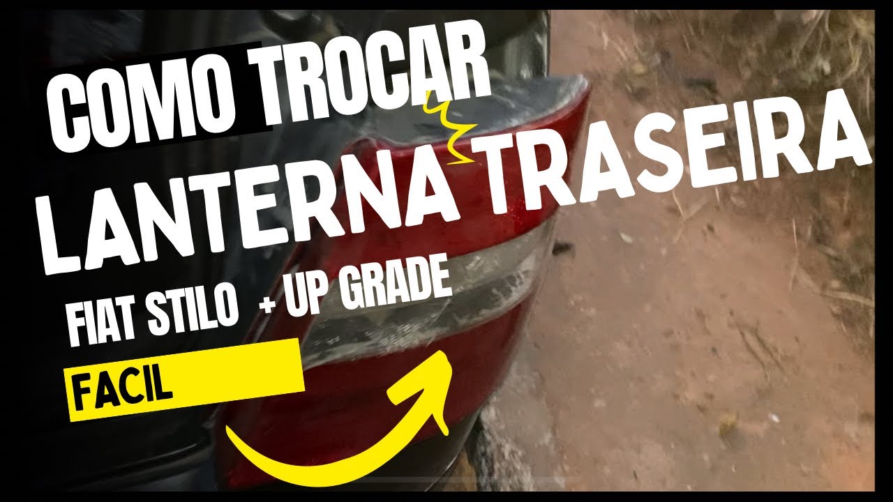 Como trocar lanterna traseira Fiat Stilo