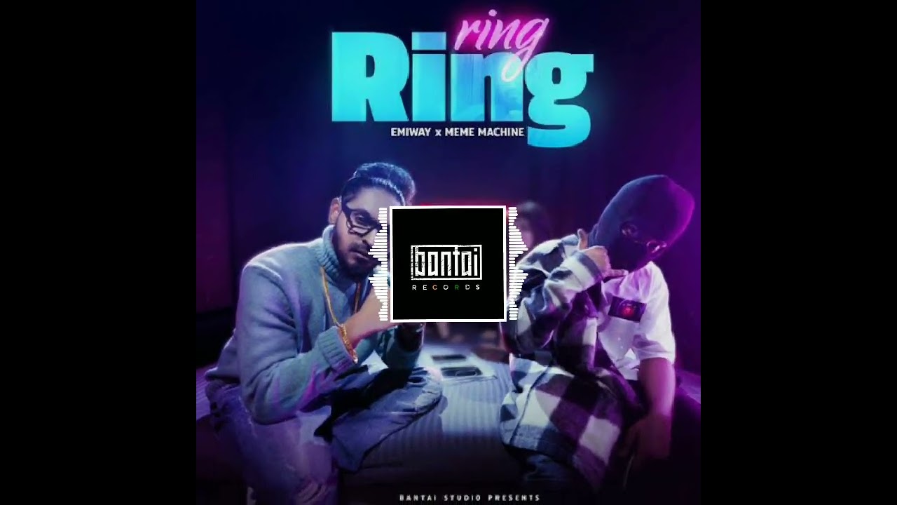 EMIWAY - RING RING ft. MEME MACHINE (OFFICIAL Spectrum  MUSIC)