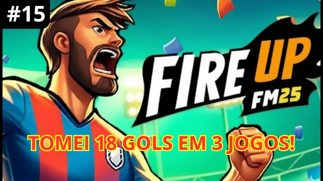 FIRE UP MANAGER - ISSO NÃO É UMA ZAGA É UMA MÃE - GAMEPLAY PT BR