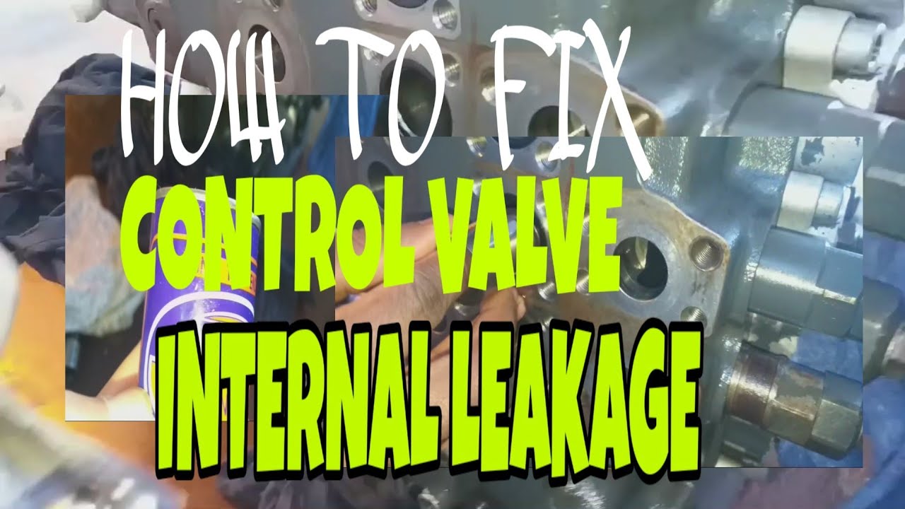 DOOSAN/HOW TO FIX HYDRAULIC MAIN CONTROL VALVE |  INTERNAL LEAKAGE | ANY HYDRAULIC MACHINES/KAYABA