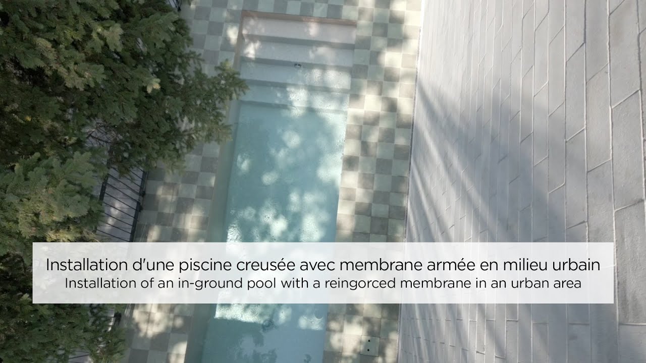 Installation d'une piscine creusée avec membrane armée en milieu urbain
