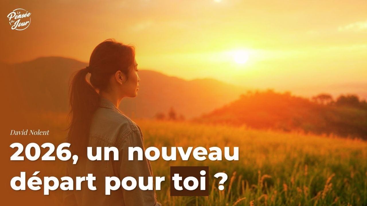 2026, un nouveau départ pour toi ?