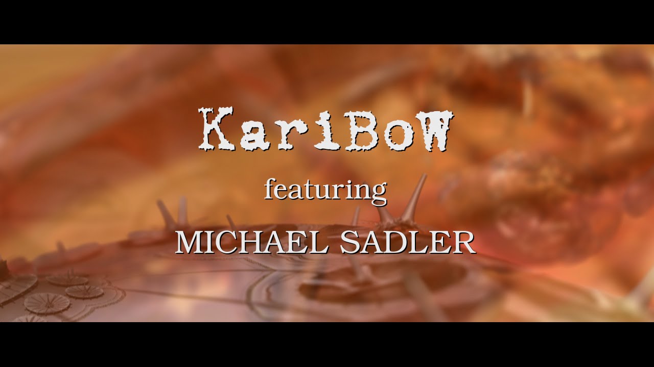 KARIBOW feat. Michael Sadler (SAGA): River (official preview cut)