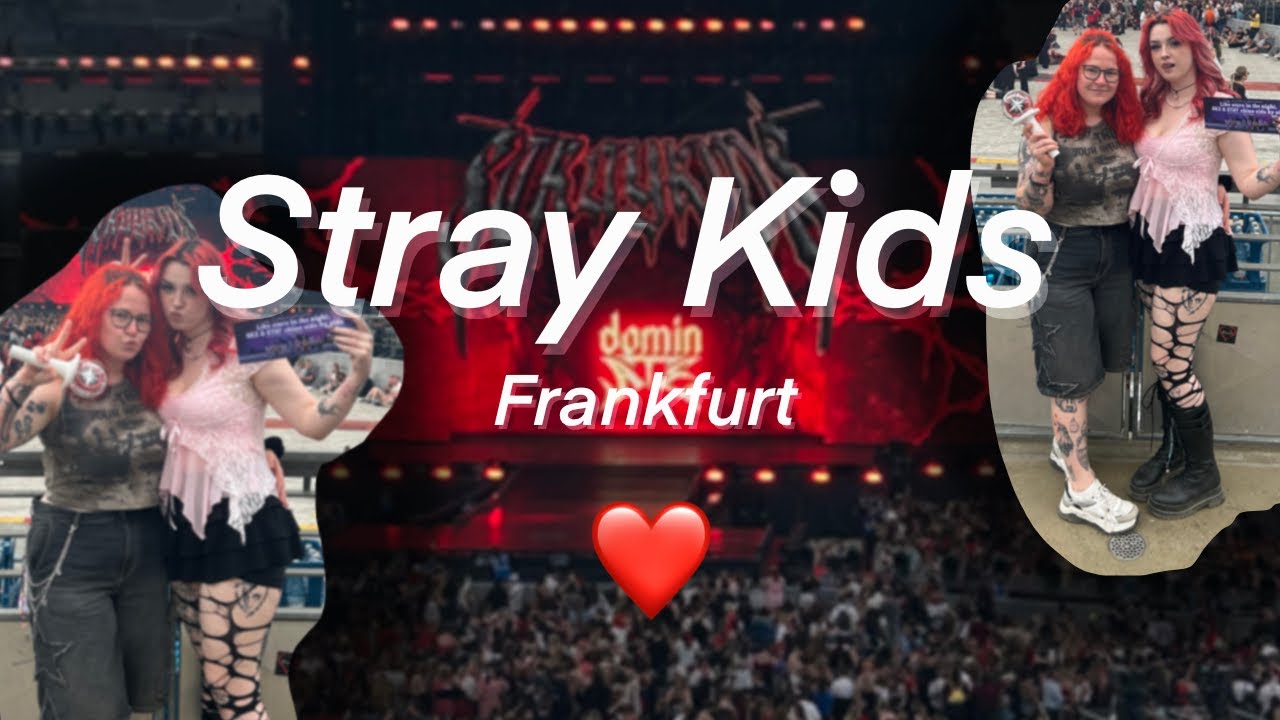 STRAY KIDS / FRANKFURT #Vlog ✨❤️