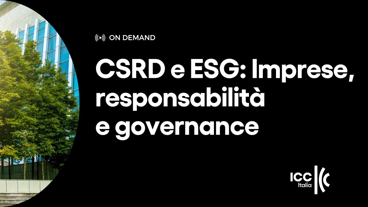 CSRD e ESG: Imprese, responsabilità e governance