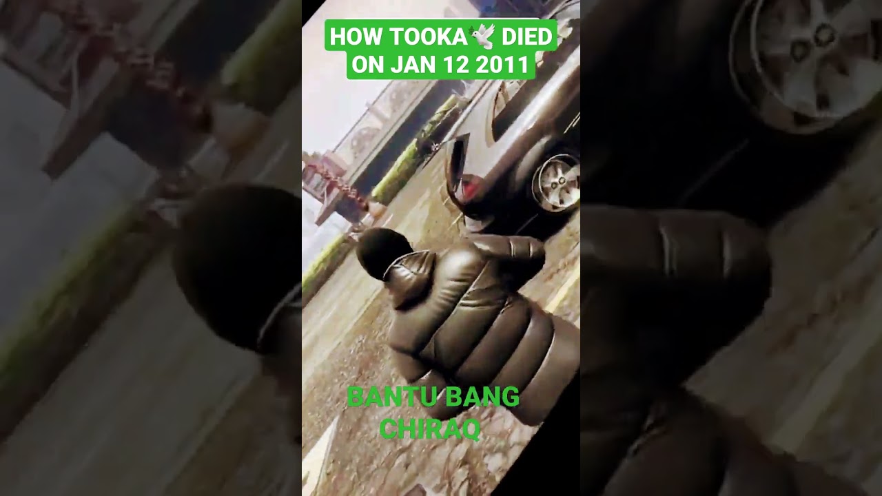 HOW TOOKA DIED ON JAN 12 2011 🕊 #chiraq