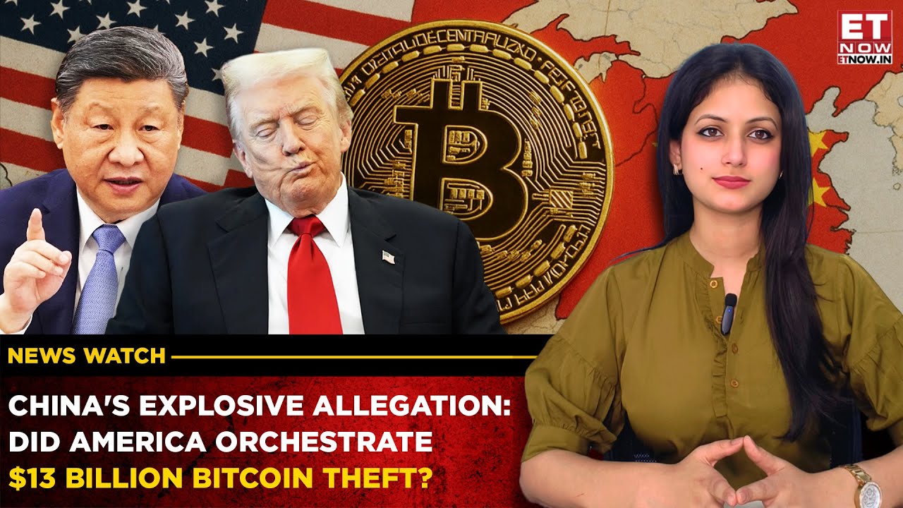 China Accuses US Of Stealing $13 Billion In Bitcoin Hack! How The Dispute Is Shaking Global Markets?