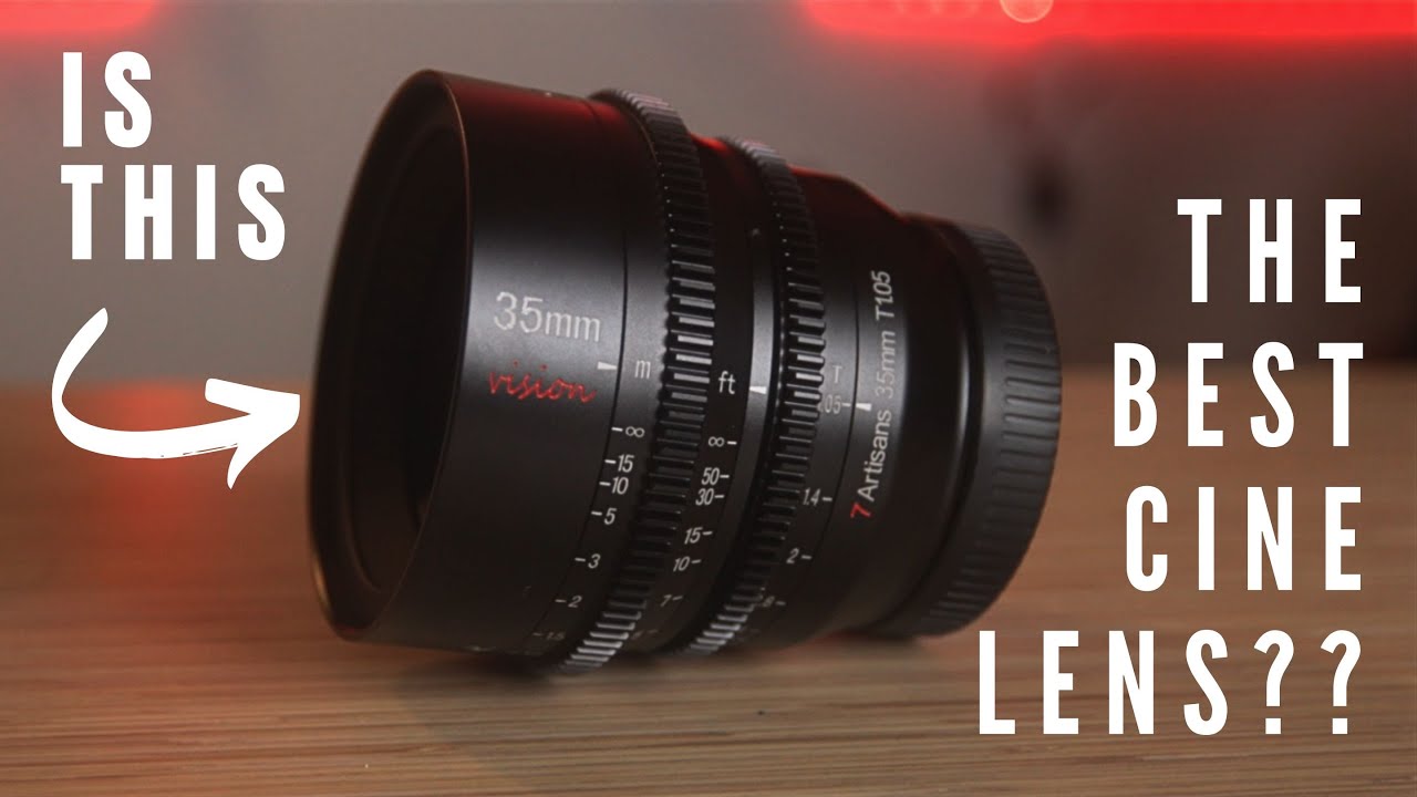 IS THIS THE BEST CINE LENS?? - 7 Artisans Vision Series Cine Lens