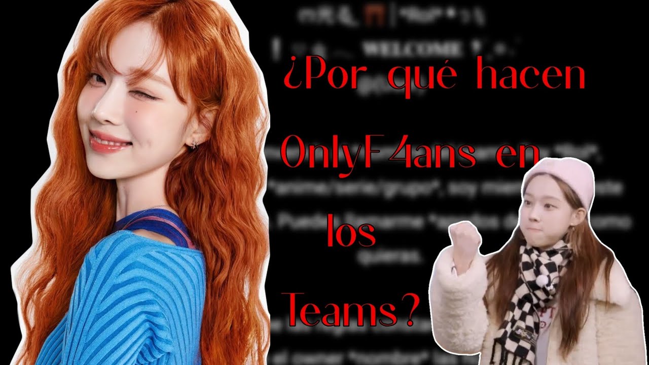¿POR QUÉ HACEN 0NLYF4NS EN LOS TEAMS?  |  DO THE EXPO x1  |  MIUU